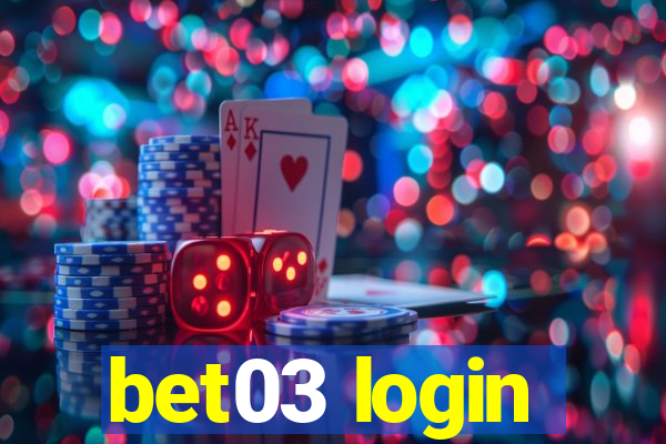 bet03 login